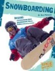 Snowboarding (Edge Books, X-Sports) by Eric Preszler