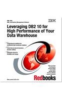 Leveraging DB2 10 for High Performance of Your Data Warehouse by Whei-Jen Chen