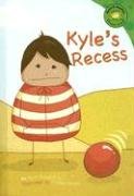 Kyle's Recess (Read-It! Readers: Green Level) by Terri Sievert