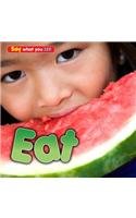 Eat: Eat