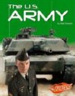 U.S. Army (Edge Books, the U.S. Armed Forces)