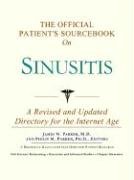 The Official Patient's Sourcebook on Sinusitis