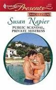 Public Scandal, Private Mistress by Susan Napier