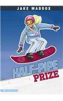 Half-Pipe Prize (Jake Maddox) by Jake Maddox