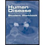 Introduction to Human Disease: Pathology and Pathophysiology Correlations (with Student Workbook) by Leonard V. Crowley
