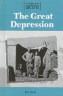 The Great Depression (Opposing Viewpoints Digests) by Don Nardo