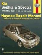 Kia Sephia 1994-2001 & Spectra 2000-2004 (Haynes Repair Manual) by Haynes