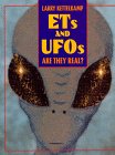 ETs and UFOs by Larry Kettelkamp