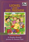 Lionel and His Friends (Easy-to-Read, Dial) by Stephen Krensky