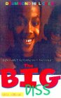 The Big Diss (Adebayo, Yinka. Drummond Hill Crew Series.) by Yinka Adebayo