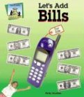 Let's Add Bills (Dollars & Cents)