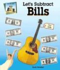 Let's Subtract Bills (Dollars & Cents) by Kelly Doudna