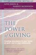 The Power of Giving: Creating Abundance in Your Home, at Work, and in Your Community by Azim Jamal