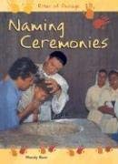 Naming Ceremonies (Rites of Passage)