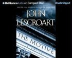 The Motive by John Lescroart