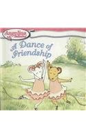 A Dance of Friendship (Angelina Ballerina (8x8)) by Helen Craig