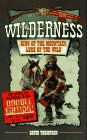 King of the Mountain: Lure of the Wild (Wilderness Series) by David Thompson