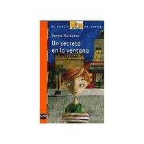 Un secreto en la ventana by Norma Huidobro