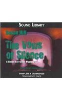 The Vows of Silence Lib/E (Simon Serrailler Mysteries) by Susan Hill