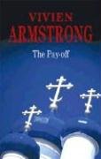 The Payoff (Chief Inspector Roger Hayes) by Vivien Armstrong