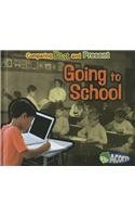 Going to School: Comparing Past and Present