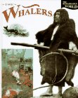 The Whalers (Remarkable World) by Peter Chrisp