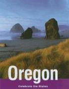 Oregon (Celebrate the States, Second)