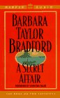 A Secret Affair by Barbara Taylor Bradford