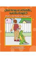 Qu' Tengo En El Bolsillo, Querido Dragn? / What's in My Pocket, Dear Dragon? by Margaret Hillert