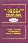 Collateralized Mortgage Obligations: Structures and Analysis by Frank J. Fabozzi