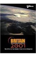 Britain 2001: The Official Yearbook of the United Kingdom (UK THE OFFICIAL YEARBOOK OF THE UK) by Office for National Statistics