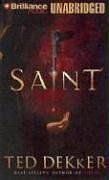 Saint (Paradise Series, Book 2) (The Books of History Chronicles) by Ted Dekker