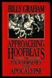 Approaching Hoofbeats: The Four Horsemen of the Apocalypse