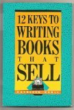 12 Keys to Writing Books That Sell