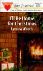 I'll be Home for Christmas (Love Inspired #44)