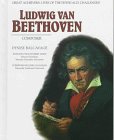 Ludwig Van Beethoven (Grt Ach)(Oop) (Great Achievers: Lives of the Physically Challenged)