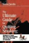 The Quit-Smoking Guide for People Who Have Tried Everything and are Past the Point of Frustration