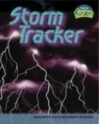 Storm Tracker: Measuring and Forecasting Weather (Raintree Fusion: Earth Science) by Allison Lassieur