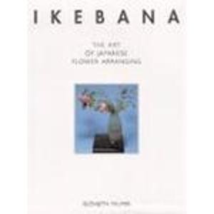 Ikebana: the Art of Japanese Flower Arranging
