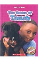 The Sense of Touch (Blastoff! Readers: Senses)