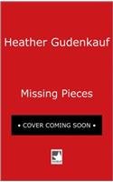 Missing Pieces by Heather Gudenkauf
