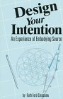 Design Your Intention: An Experience of Embodying Source