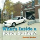 What's Inside a Police Station? (Bookworms: What's Inside?)