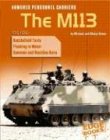 Armored Personnel Carriers: The M113 (Edge Books, War Machines) by Michael Green