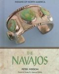 The Navajos (Indians of North America) by Peter Iverson