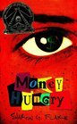 Money Hungry by Sharon Flake