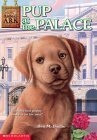 Pup at the Palace (Animal Ark Series #30) by Ben M. Baglio