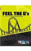 Feel the G's: The Science of Gravity and G-Forces