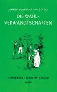Die Wahlverwandtschaften by Johann Wolfgang von Goethe