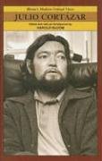 Julio Cortazar (Bloom's Modern Critical Views)